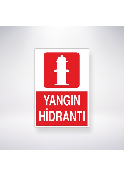 Yangın Hidrantı 21X30 cm Yapışkanlı Levha