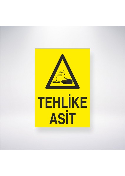 Tehlike Asit 21X30 cm Yapışkanlı Levha