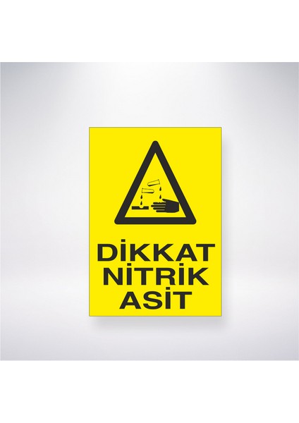 Dikkat Nitrik Asit 21X30 cm Yapışkanlı Levha