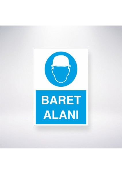 Baret Alanı Iş Güvenlik Panosu 21X35 Arkası Yapışkanlı Levha