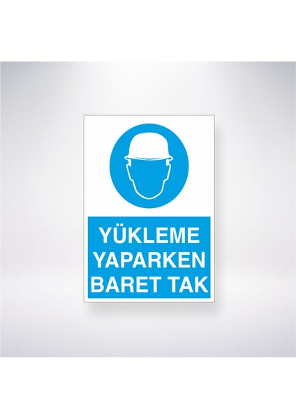 Yükleme Yaparken Baret Tak 21X35 Arkası Yapışkanlı Levha
