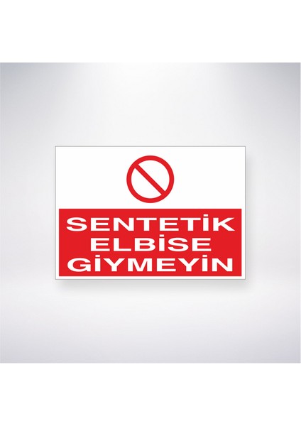Sentetik Elbise Giymeyin 21X30 cm Yapışkanlı Levha