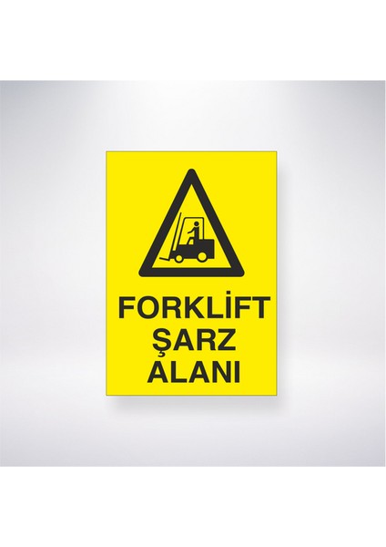 Forklift Şarz Alanı 21X35 Arkası Yapışkanlı Levha 21X30 cm Yapışkanlı Levha