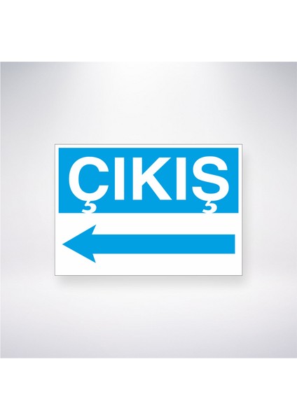 Çıkış 21X30 cm Yapışkanlı Levha