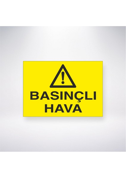 Basınçlı Hava 21X30 cm Yapışkanlı Levha