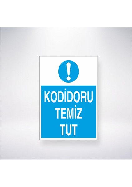 Koridoru Temiz Tut 21X30 cm Yapışkanlı Levha