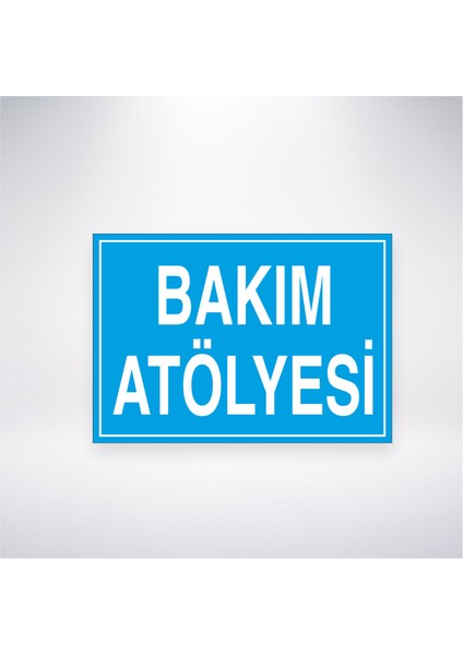 Bakım Atölyesi 21X30 cm Yapışkanlı Levha