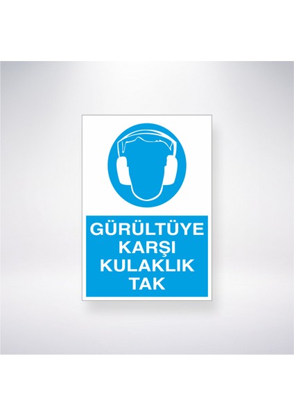 Gürültüye Karşı Kulaklık Tak 21X30 cm Yapışkanlı Levha