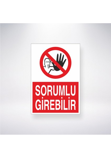 Sorumlu Girebilir 21X35 Arkası Yapışkanlı Levha 21X30 cm Yapışkanlı Levha