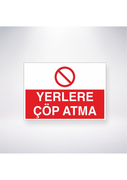 Yerlere Çöp Atma 21X30 cm Yapışkanlı Levha