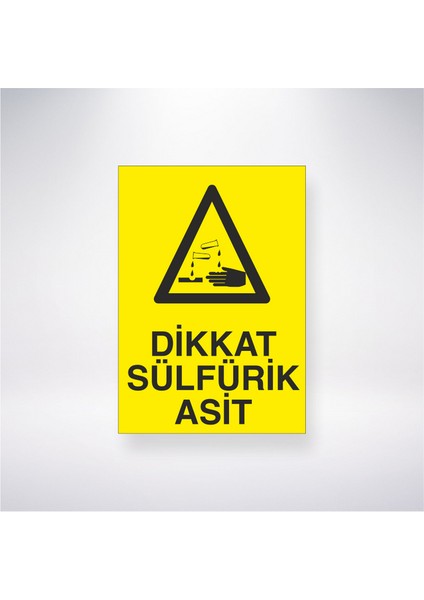 Dikkat Sülfirik Asit 21X30 cm Yapışkanlı Levha