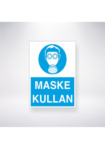 Maske Kullan 21X30 cm Yapışkanlı Levha