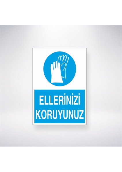 Ellerinizi Koruyunuz 21X30 cm Yapışkanlı Levha