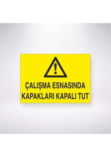 Çalışma Esnasında Kapakları Kapalı Tut 21X30 cm Yapışkanlı Levha