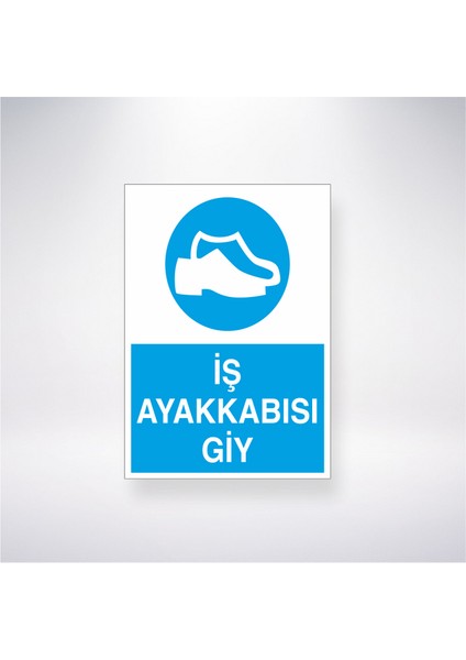 Iş Ayakkabısı Giy 21X30 cm Yapışkanlı Levha