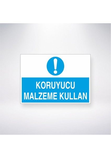 Koruyucu Malzeme Kullan 21X30 cm Yapışkanlı Levha