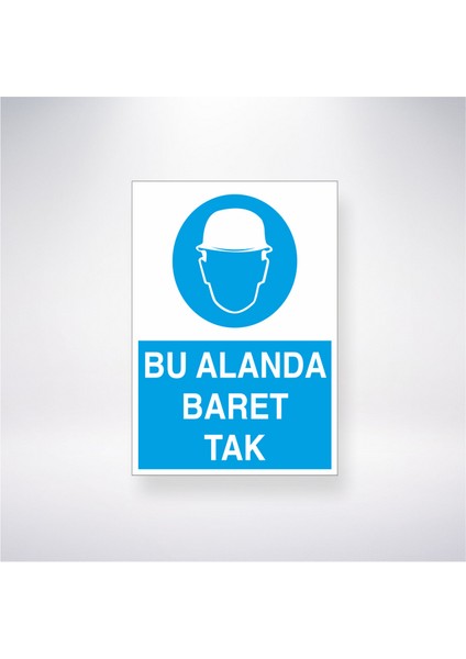 Bu Alanda Baret Tak 21X35 Arkası Yapışkanlı Levha