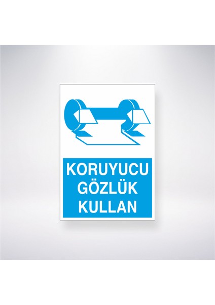 Koruyucu Gözlük Kullan 21X35 Arkası Yapışkanlı Levha