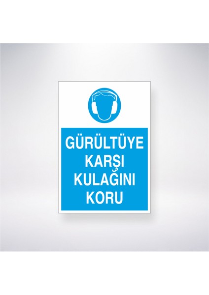 Gürültüye Karşı Kulağını Koru 21X30 cm Yapışkanlı Levha
