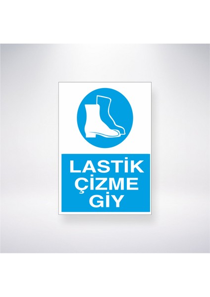 Lastik Çizme Giy 21X30 cm Yapışkanlı Levha