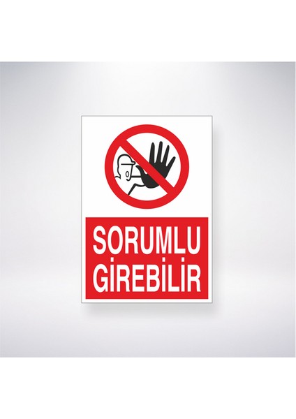Sorumlu Girebilir 21X35 Arkası Yapışkanlı Levha 21X30 cm Yapışkanlı Levha
