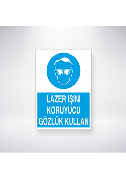 Lazer Işını Koruyucu Gözlük Kullan 21X35 Arkası Yapışkanlı Levha