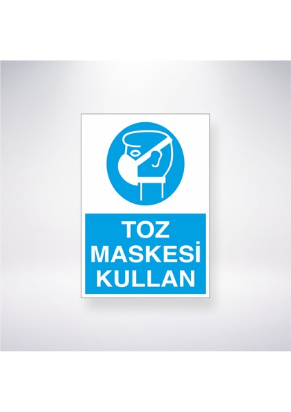 Toz Maskesi Kullan 21X30 cm Yapışkanlı Levha