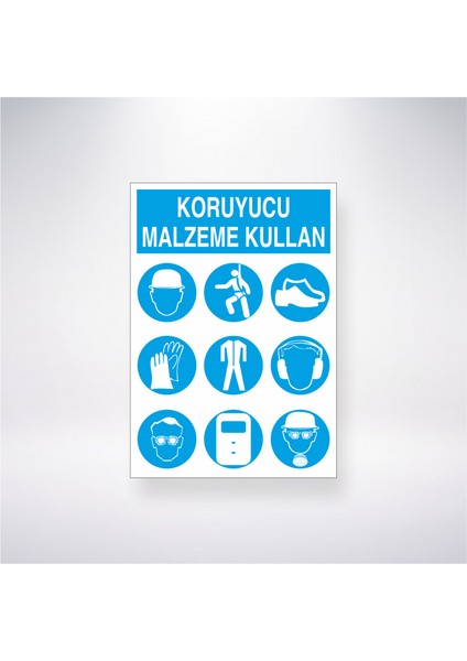 Koruyucu Malzeme Kullan 3 21X30 cm Yapışkanlı Levha