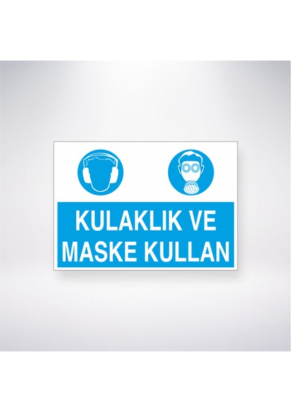 Kulaklık ve Maske Kullan 21X30 cm Yapışkanlı Levha