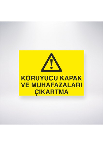 Koruyucu Kapak ve Muhafazaları Çıkartma 21X30 cm Yapışkanlı Levha