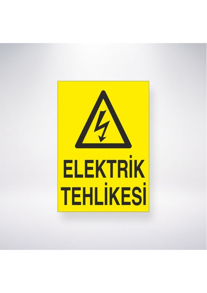 Elektrik Tehlikesi 21X30 cm Yapışkanlı Levha