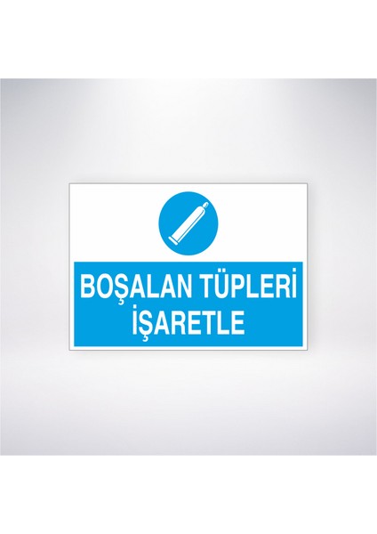 Boşalan Tüpleri Işaretle 21X30 cm Yapışkanlı Levha
