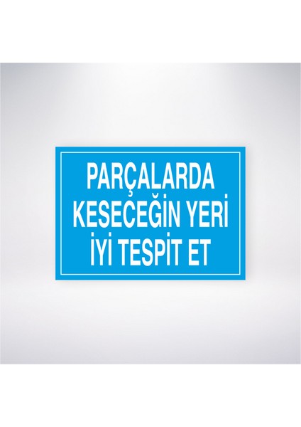 Parçalarda Keseceğin Yeri Iyi Tespit Et 21X30 cm Yapışkanlı Levha