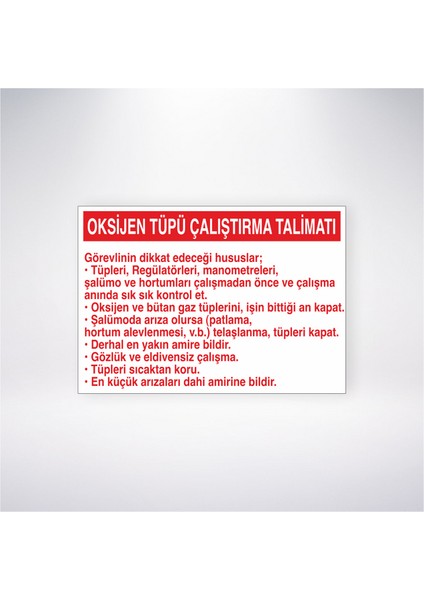 Oksijen Tüpü Çalıştırma Talimatı 21X30 cm Yapışkanlı Levha
