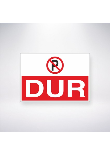 Dur 21X35 Arkası Yapışkanlı Levha 21X30 cm Yapışkanlı Levha