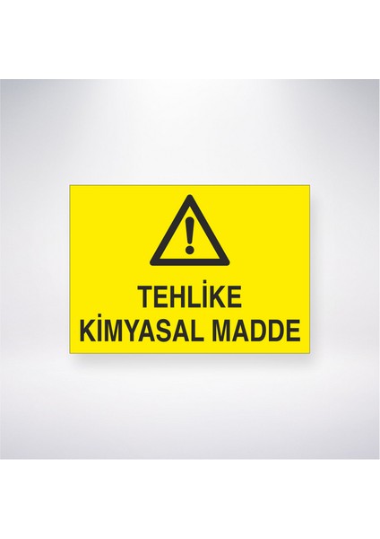 Tehlike Kimyasal Madde 21X30 cm Yapışkanlı Levha