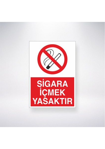 Sigara Içmek Yasaktır 21X30 cm Yapışkanlı Levha