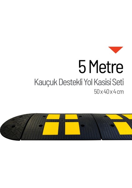 Kauçuk Yol Kasisi Destekli, Hız Kesici Set 5 Metre