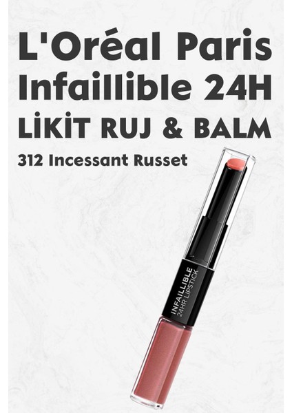 Loreal Paris Infaillible 24H Kalıcı Likit Ruj & Balm 312 Incessant Russet