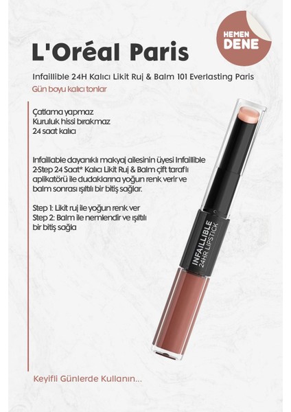 Loreal Paris Infaillible 24H Kalıcı Likit Ruj & Balm 101 Everlasting Paris fiyatları