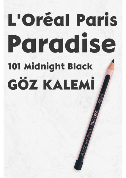 L'Oréal Paris Loreal Paris Paradise Göz Kalemi 101 Midnight Black