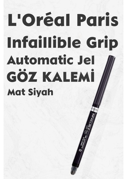 Loreal Paris Infaillible Automatic Jel Göz Kalemi Mat Siyah