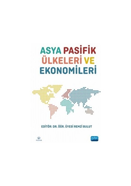 Asya Pasifik Ülkeleri Ve Ekonomileri