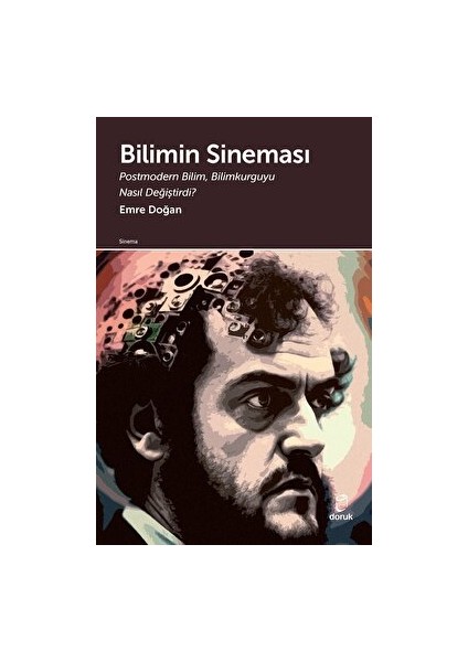 Bilimin Sineması - Emre Doğan