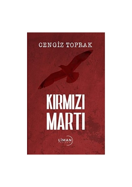 Kırmızı Martı - Cengiz Toprak