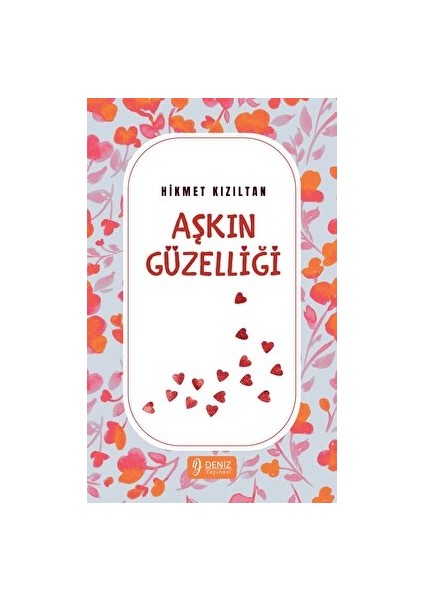 Aşkın Güzelliği - Hikmet Kızıltan