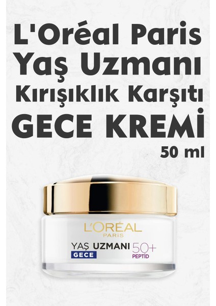 Loreal Paris Yaş Uzmanı Yaşlılık Karşıtı Gece Kremi 50 ml