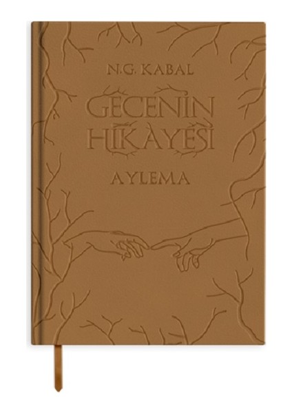 Gecenin Hikayesi: Aylema (Ciltli) - N.G Kabal