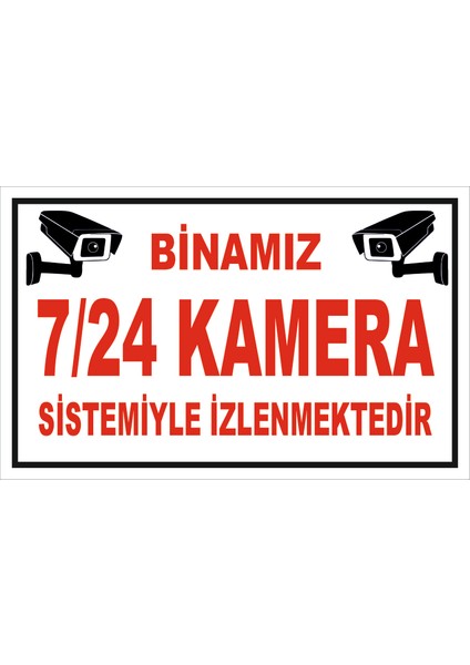 3 mm Dekota (Forex) Üzerine Uv Baskı Bina Kamera Ikaz Levhası