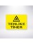 Tehlike Tiner 21X30 cm Yapışkanlı Levha 1